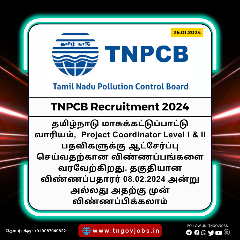 TNPCB Recruitment 2024 Project Coordinator Posts   TNPCB 1024x1024 