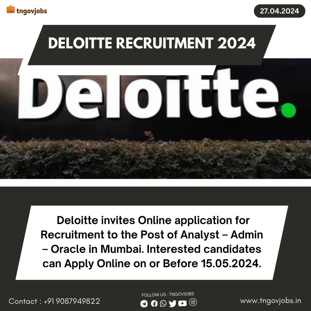 Deloitte Recruitment 2024 Analyst Admin Oracle Posts; Apply Now!