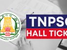 TNPSC hall ticket