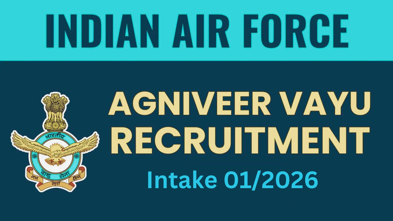 Indian Air Force Recruitment 2025