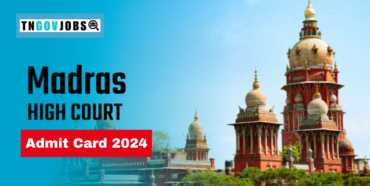 Madras High Court Admit Card