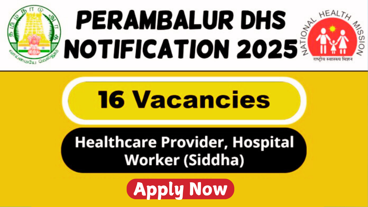 Perambalur DHS Recruitment 2025