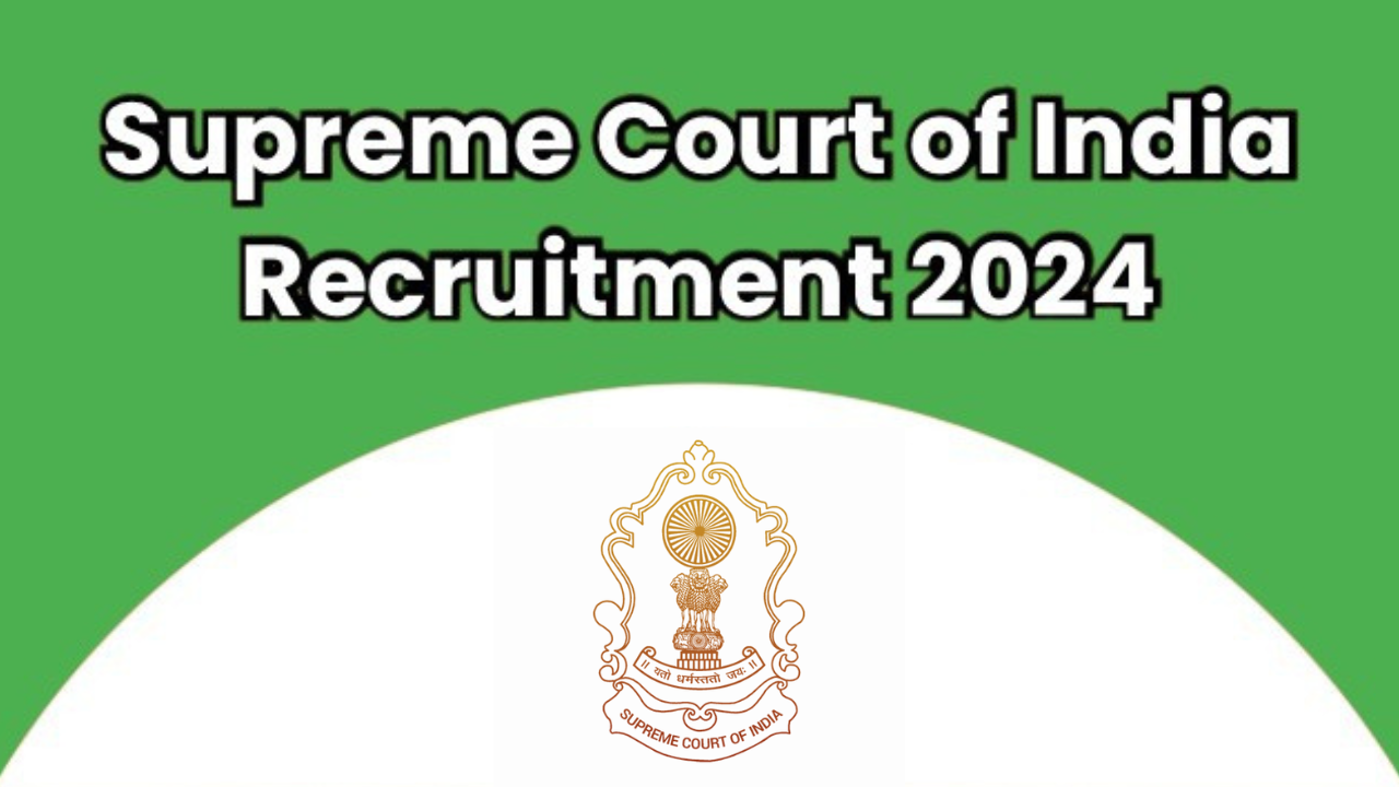 Supreme Court of India Recruitment 2025