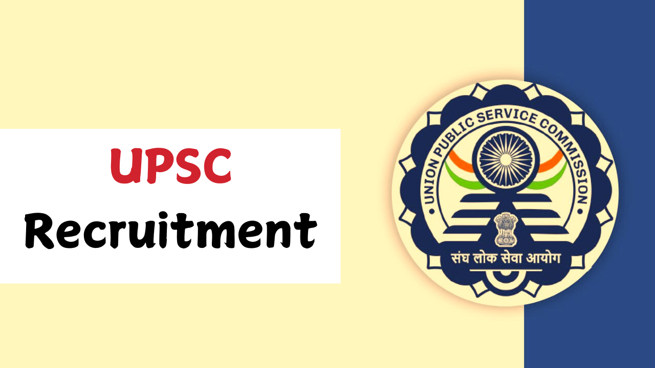 UPSC Recruitment