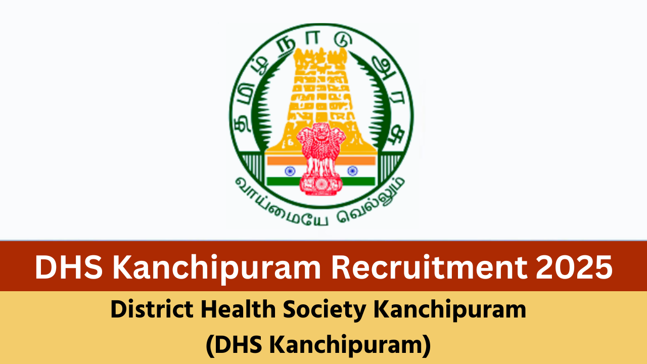 DHS Kancheepuram Recruitment 2025