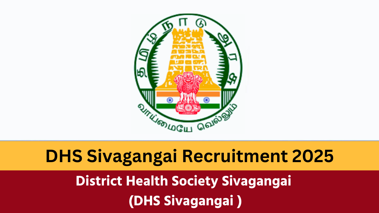 DHS Sivagangai Recruitment 2025