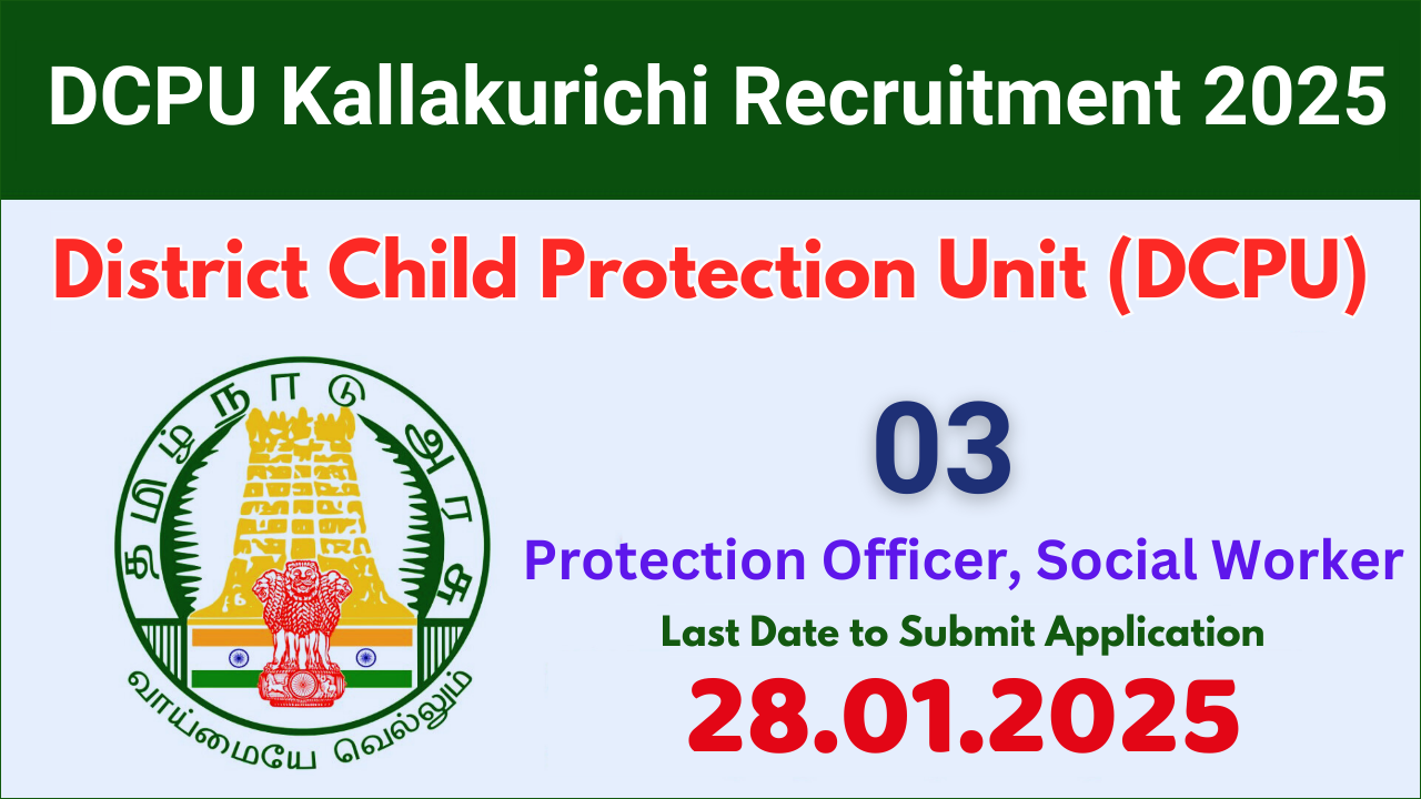 Kallakurichi DCPU Recruitment 2025