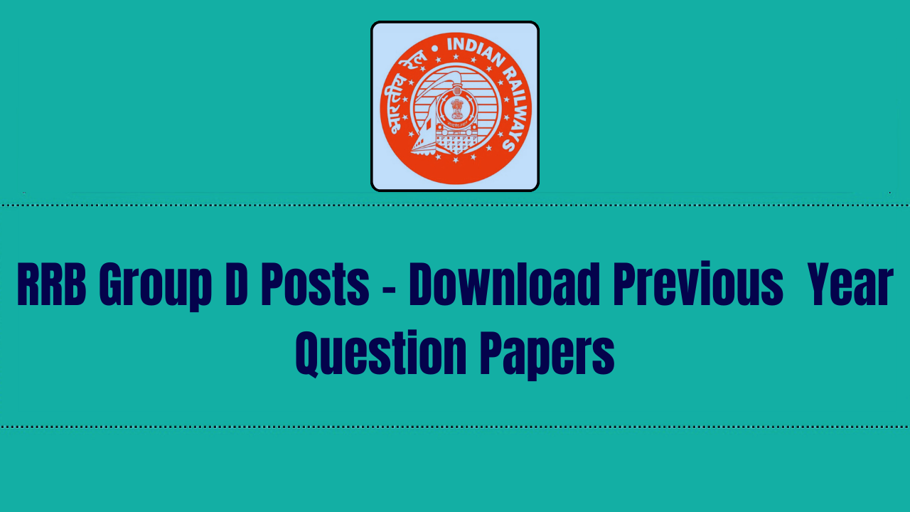 RRB Group D Posts Previous Question Papers