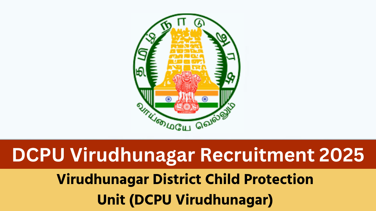 Virudhunagar DCPU Recruitment 2025