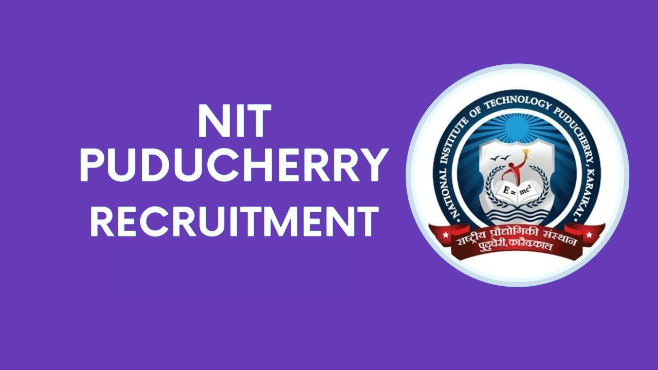 nit puducherry recruitment