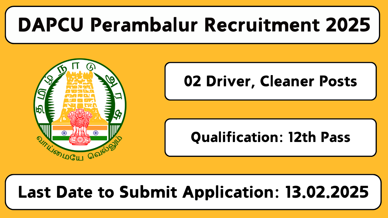 DAPCU Perambalur Recruitment 2025