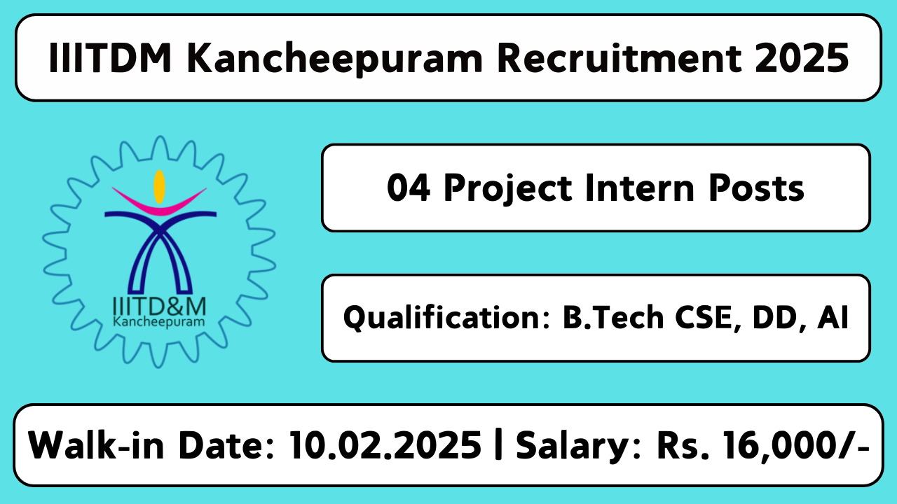 IIITDM Kancheepuram Recruitment 2025