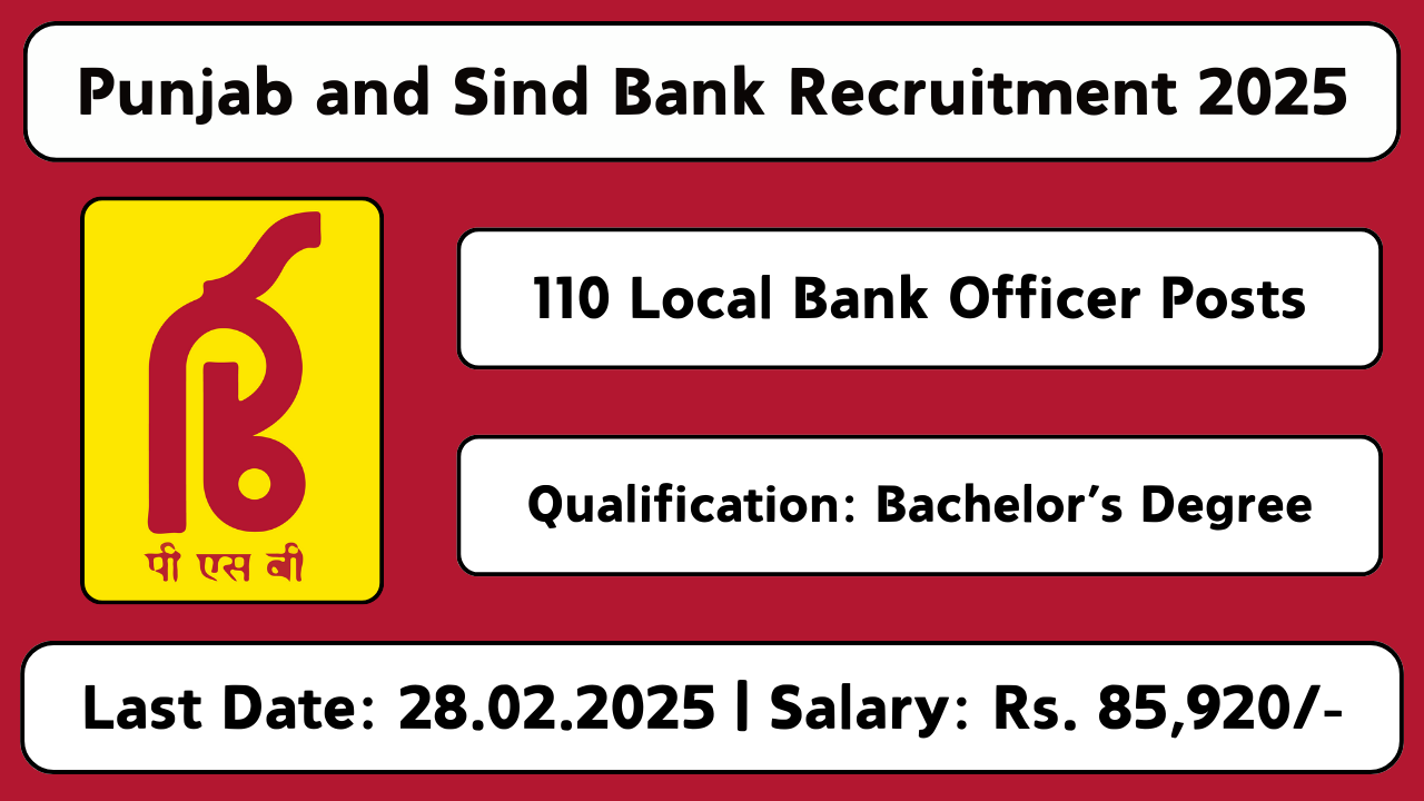 Punjab and Sind Bank Recruitment 2025