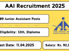 AAI Junior Assistant Recruitment 2025 – Apply Online Before 11-Apr-2025