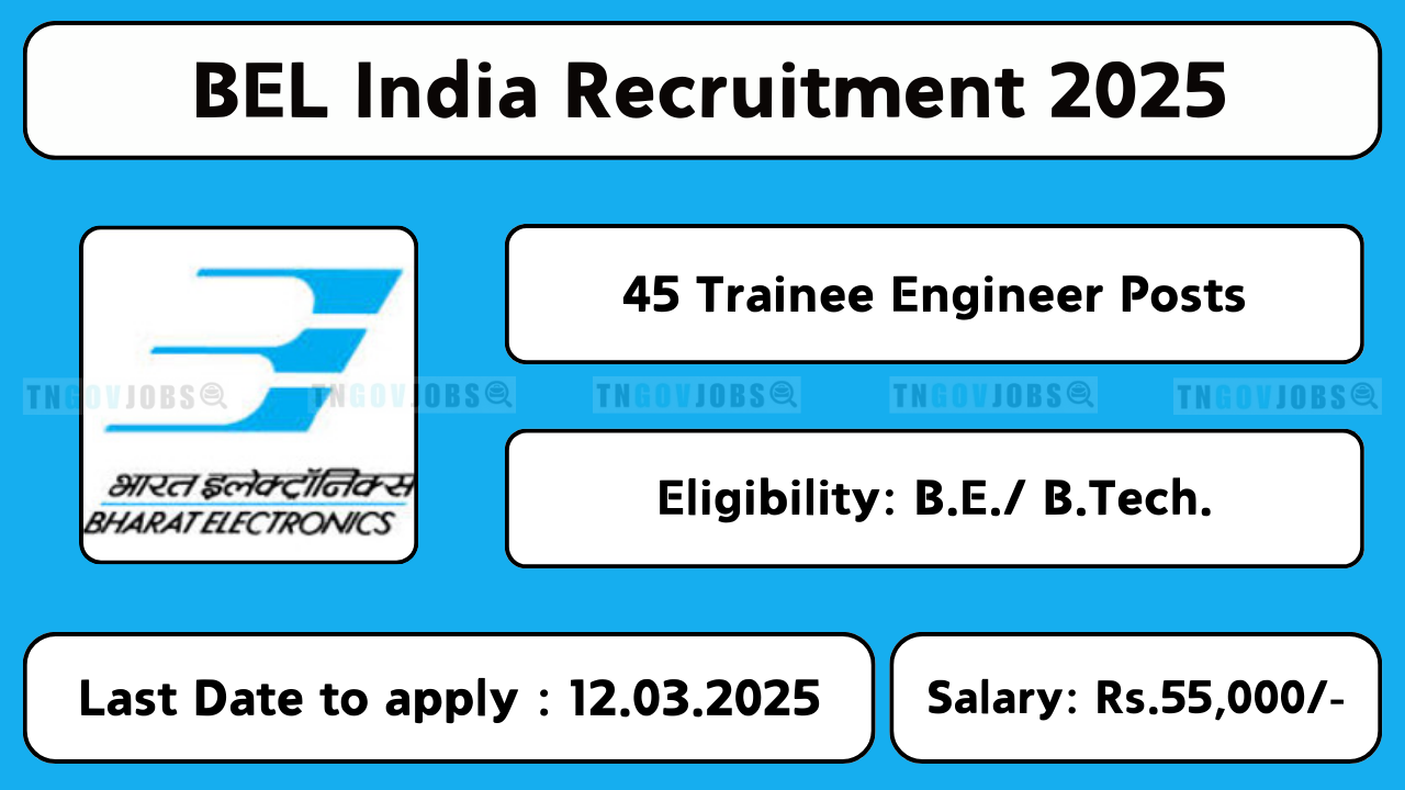 BEL Recruitment 2025 – Apply Online for Trainee Engineer & Project Engineer Posts