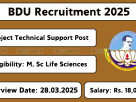 Bharathidasan University Recruitment 2025 – Project Technical Support Post – Apply by 28th March