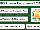 DHS Ariyalur Recruitment 2025 – Apply for Medical Officer, Staff Nurse & Other Posts