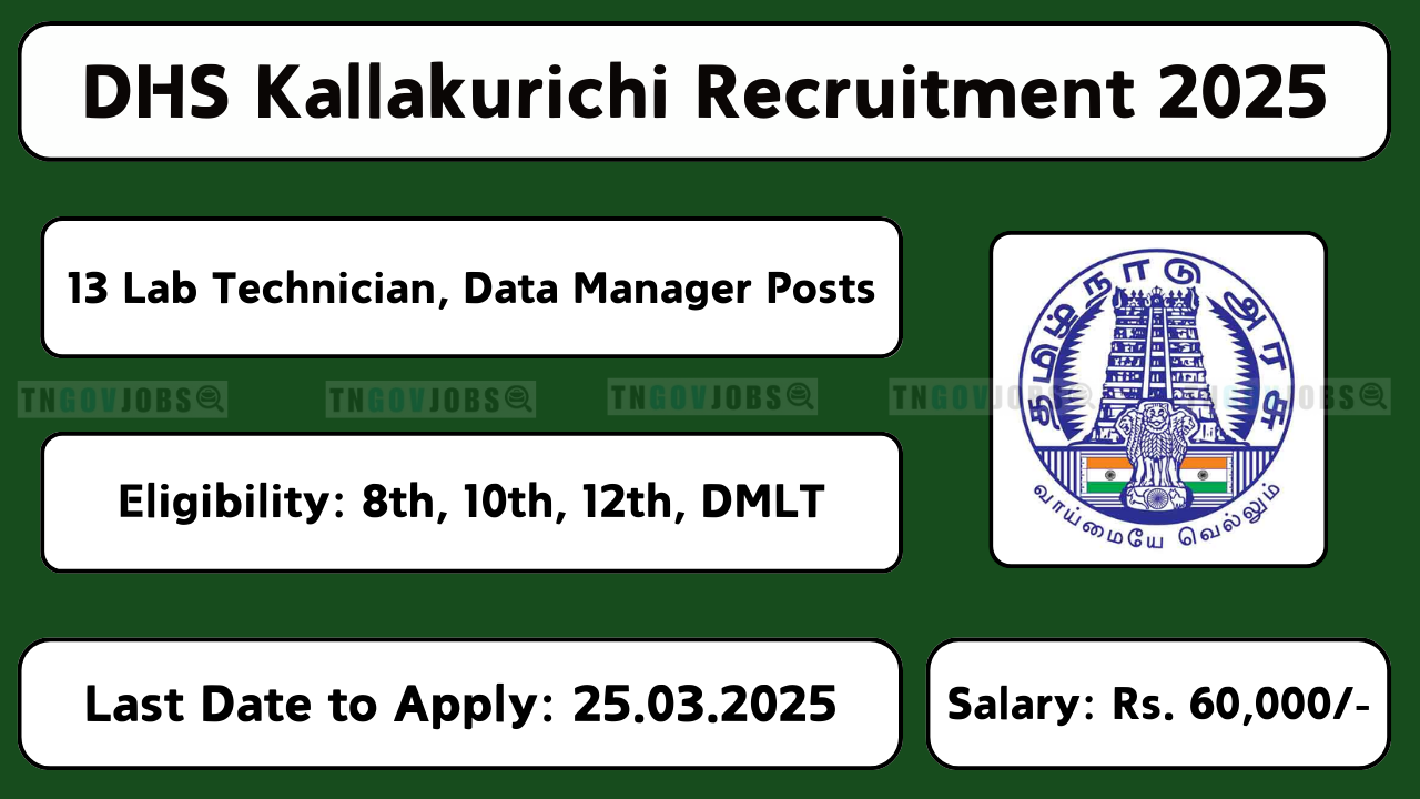 Kallakurichi DHS Recruitment 2025 – Apply for Medical Officer, Lab Technician & Other Vacancies Before 25th March