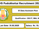 DHS Pudukkottai Recruitment 2025 – Apply Offline for Data Assistant Post before 31-Mar-2025.