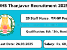 DHS Thanjavur Recruitment 2025 – Medical Officer & Staff Nurse Vacancies – Apply Offline by 24th March