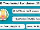 DHS Thoothukudi Recruitment 2025 – Medical Officer & Staff Nurse Vacancy Notification