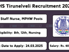 DHS Tirunelveli Recruitment 2025 – Staff Nurse & Medical Officer Vacancies – Apply by 24th March