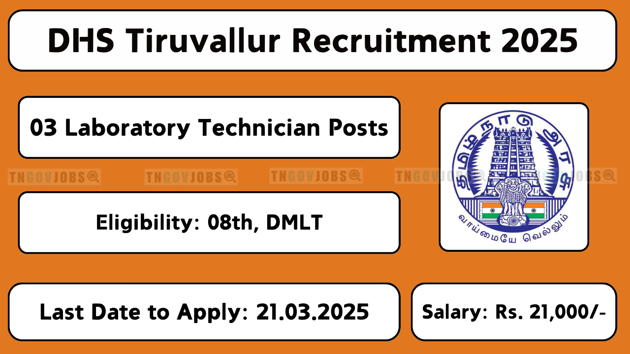 DHS Tiruvallur Chemist and Laboratory Technician Recruitment 2025 – Apply Offline Before 21-Mar-2025