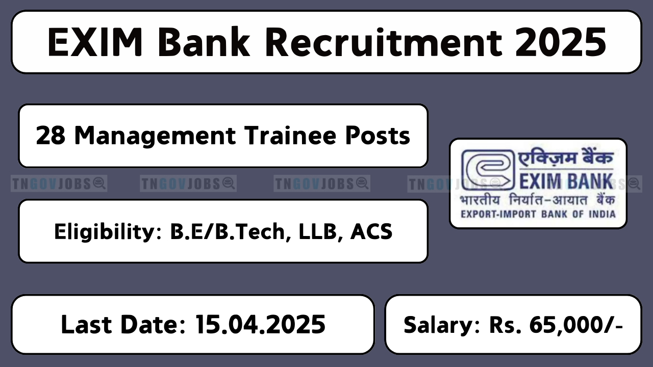 Exim Bank recruitment 2025 for Management Trainee, Deputy Manager, and Chief Manager posts.