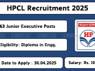 HPCL Junior Executive recruitment 2025 notification, apply online at hindustanpetroleum.com before 30-Apr-2025.