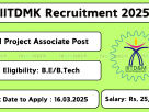 IIITDM Kancheepuram Recruitment 2025 – Apply for Project Associate Post