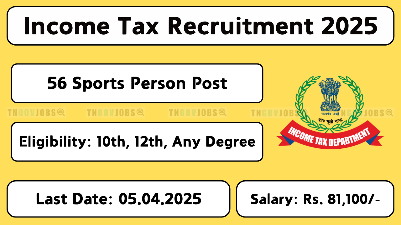 Income Tax Department AP & Telangana Recruitment 2025 – Apply Online for 56 Sports Quota Vacancies