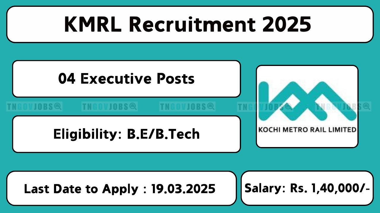 KMRL Recruitment 2025 – Apply for 03 Executive (Civil) Water Transport Posts