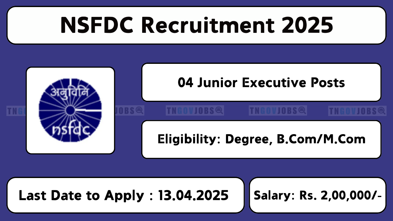 NSFDC Recruitment 2025 Notification – Apply for AGM, AM, and Junior Executive Posts Online