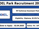 TIDEL Park recruitment 2025 for 19 posts. Apply offline before 02-Apr-2025.