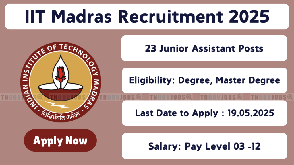 IIT Madras Recruitment Notification 2025 for Librarian, Registrar, Technical Officer and Other Posts