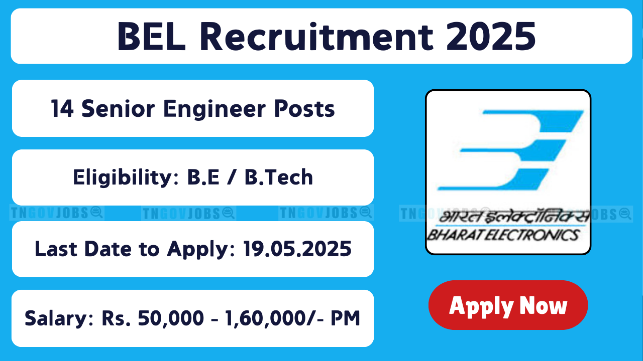 BEL Recruitment 2025 – Apply for 14 Senior Engineer E-III Posts, Download PDF Application Form