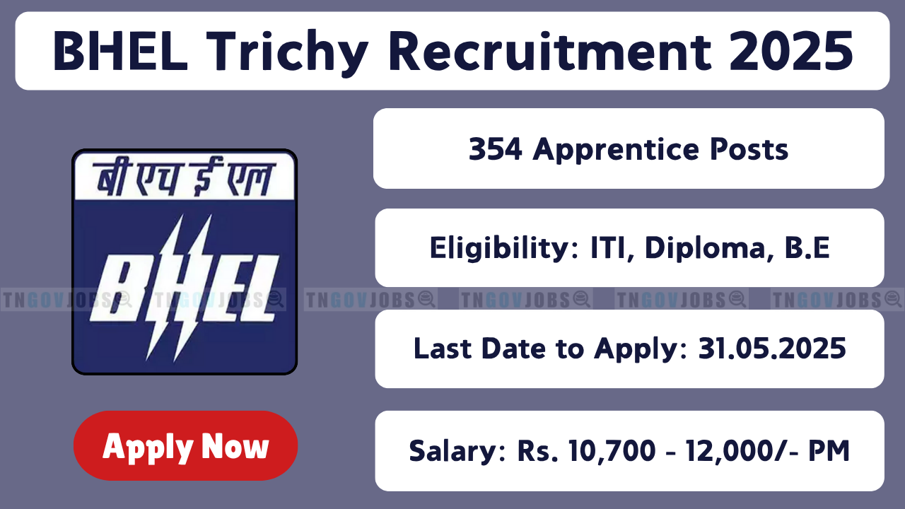 BHEL Apprentice Recruitment 2025 – Apply Online for Apprentice Vacancies in Tiruchirappalli, Tamil Nadu
