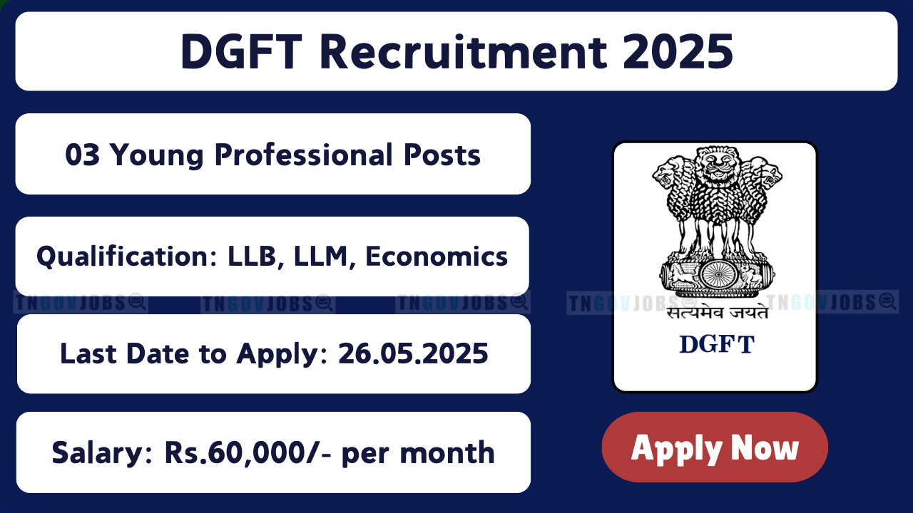 DGFT Young Professional Recruitment 2025 Notification – Apply Offline