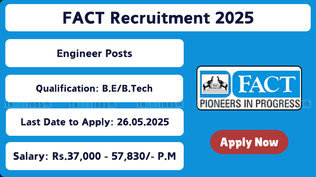 FACT Notification 2025 for Engineer and Officer posts