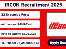 IRCON Recruitment 2025 – Executive & Assistant Manager Posts