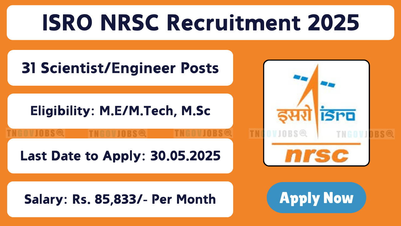 ISRO NRSC Recruitment 2025 Notification for 31 Scientist/Engineer-SC Posts