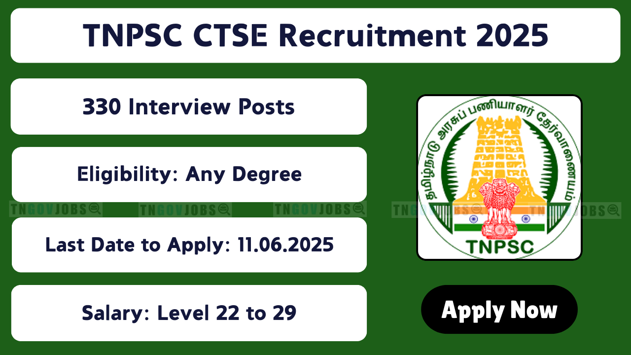 TNPSC Combined Technical Services Interview Posts Recruitment 2025 Notification – 330 Vacancies