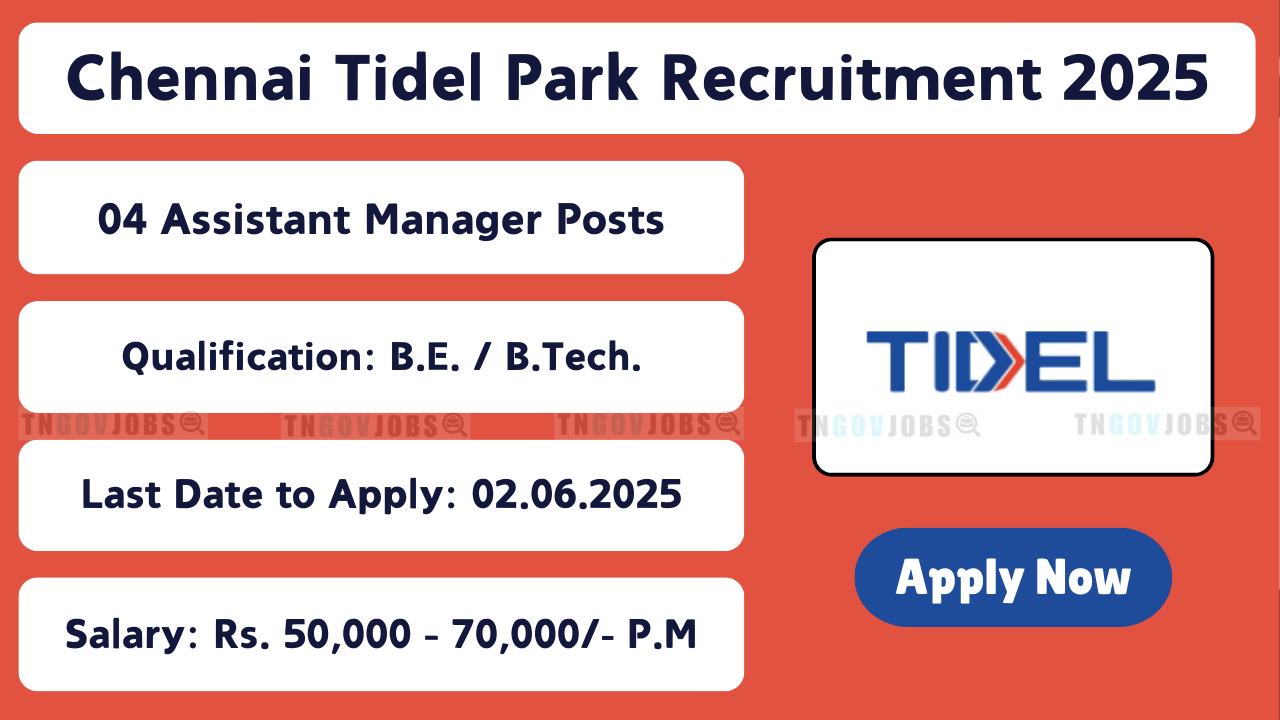 Tidel Park Chennai Jobs 2025 for Assistant and Deputy Manager