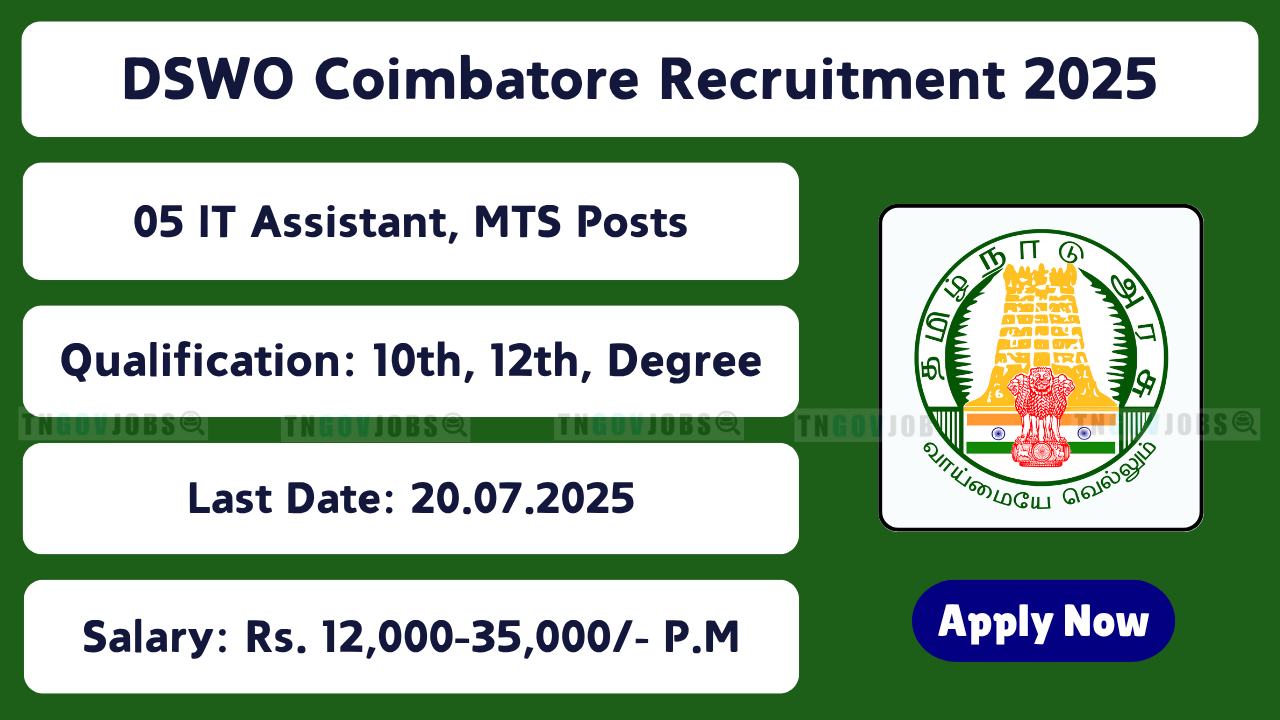 DSWO Coimbatore Recruitment 2025 – Apply for IT Assistant, Gender Specialist, and Other Posts