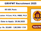 Official recruitment notice from GIRH&FWT Dindigul for 5 posts including Medical Lecturer and UDC – Apply by June 20, 2025