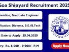 Apply for 30 Apprentice and Graduate Engineer posts at Goa Shipyard Limited – 2025 Recruitment