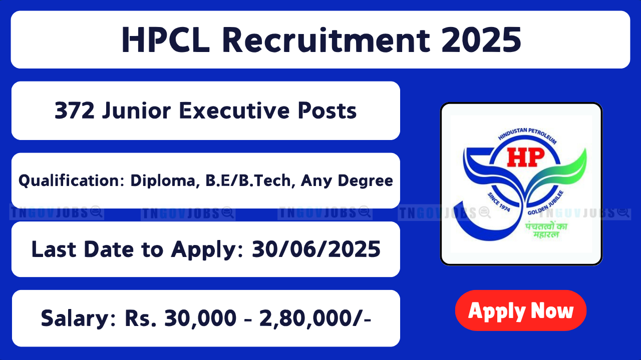 HPCL Recruitment 2025 – Apply Online for 372 Executive and Manager Posts