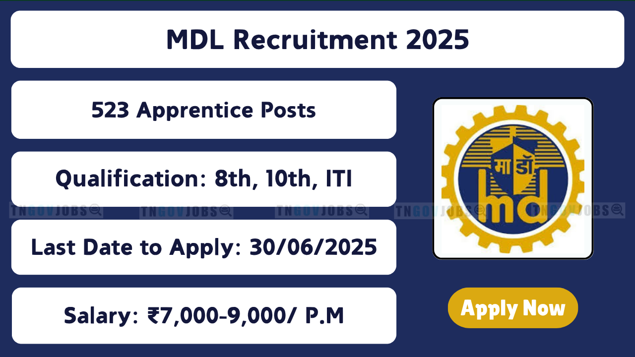 Apply for 523 Trade Apprentice posts at Mazagon Dock Shipbuilders Limited, Mumbai. Online application open from 10.06.2025 to 30.06.2025.