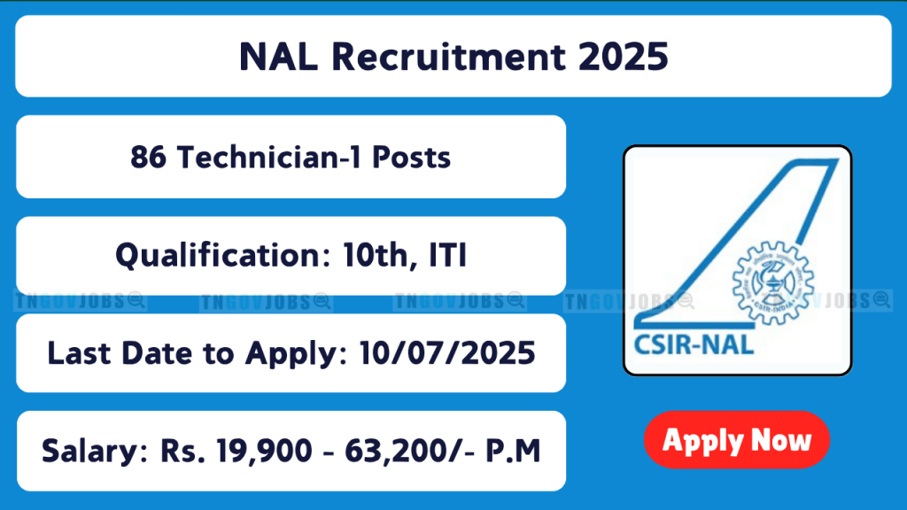 Apply online for 86 Technician-1 vacancies at CSIR-NAL across India through NAL Recruitment 2025