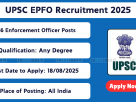 UPSC EPFO Recruitment 2025 – Apply Online for 230 EO/AO and APFC Posts